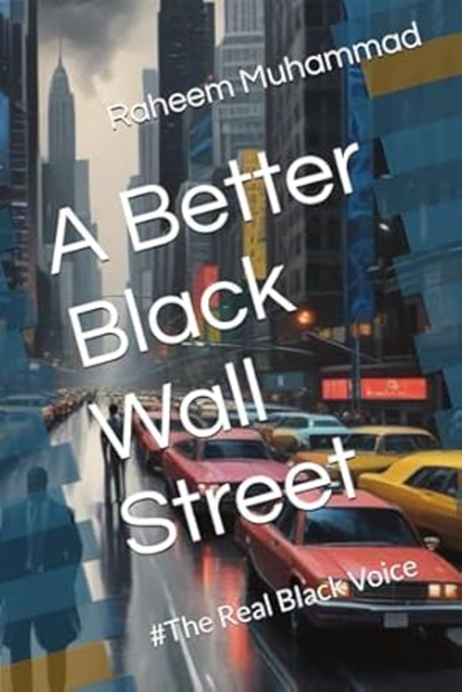 A Better Black Wall Street book cover